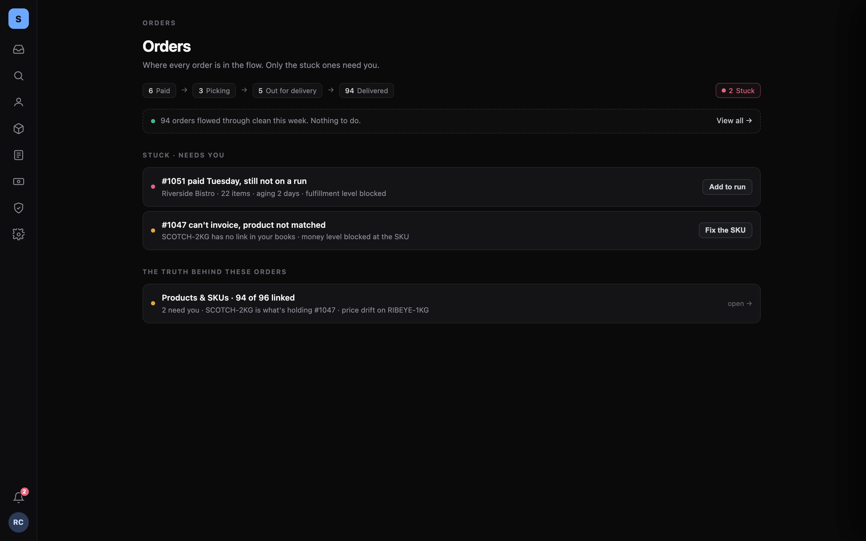 Orders view: a paid order not yet on a run, and one that cannot be invoiced because a SKU is not linked